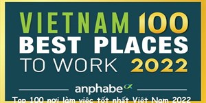 Top 100 nơi làm việc tốt nhất Việt Nam 2022 mới nhất