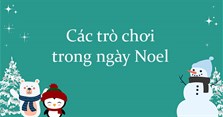 Các trò chơi trong ngày Noel