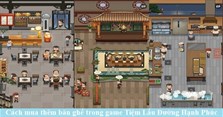Cách mua thêm bàn ghế trong game Tiệm Lẩu Đường Hạnh Phúc