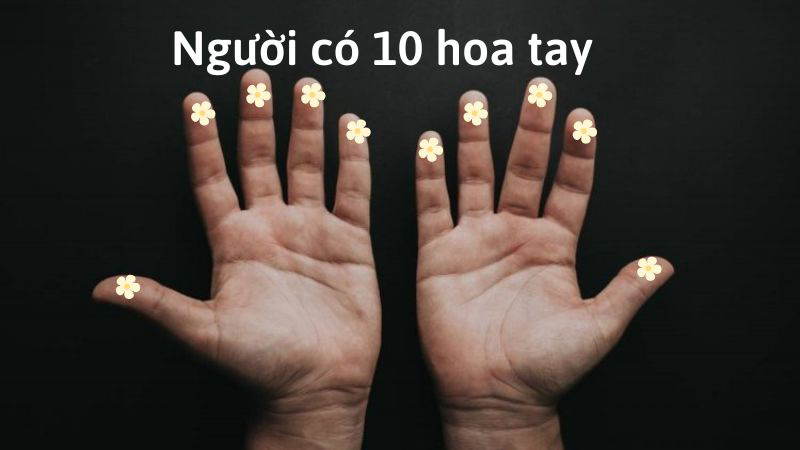 Người có 10 hoa tay có hiếm không?