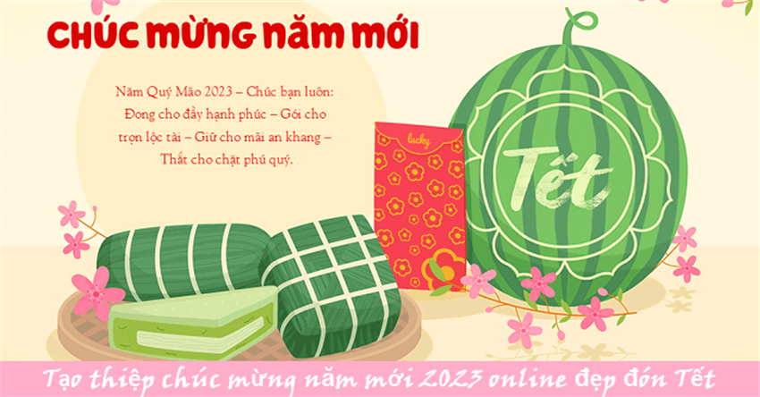 Tạo thiệp chúc mừng năm mới 2024 online đẹp đón Tết chào xuân