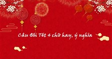 80+ Câu đối Tết 4 chữ hay, câu đối xuân 4 chữ 2024 ý nghĩa nhất