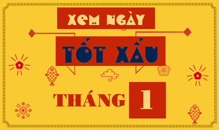 Xem lịch ngày tốt tháng 1 năm 2023