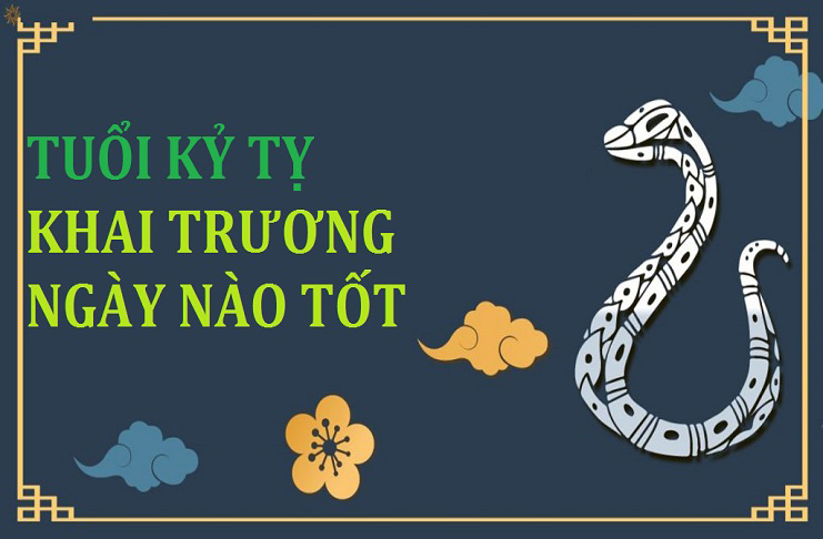 Tuổi Kỷ Tỵ 1989 khai trương ngày nào?