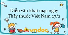 Diễn văn khai mạc ngày Thầy thuốc Việt Nam 27/2