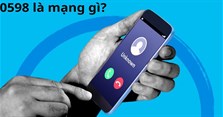 0598 là mạng gì? Mã vùng 0598 ở đâu?