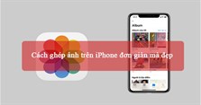 4 Cách ghép ảnh trên iPhone đơn giản mà đẹp