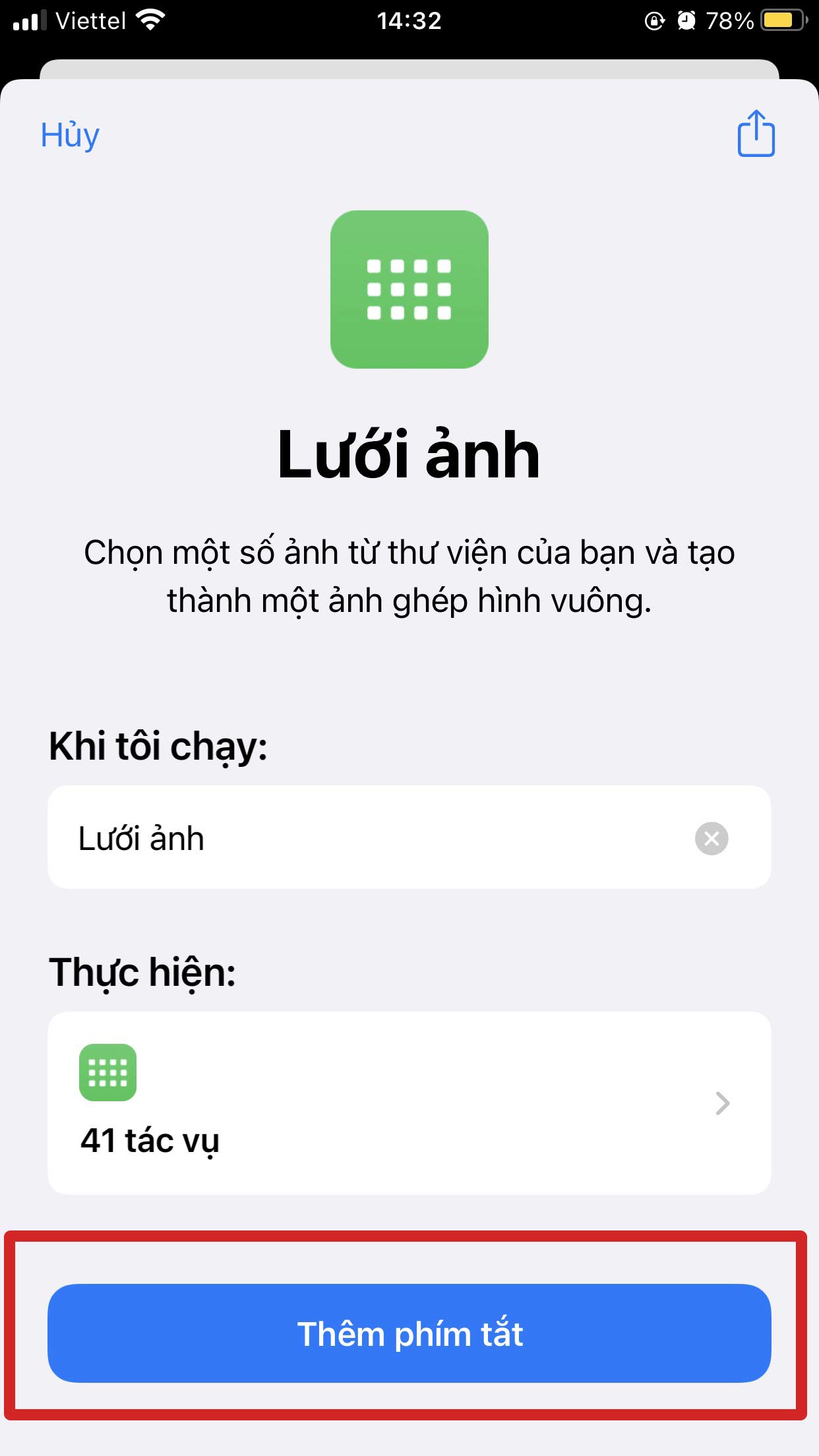 Tại mục Phím tắt của tôi, bạn nhấn vào phần Lưới ảnh → Nhấn NhấnThêm phím tắt