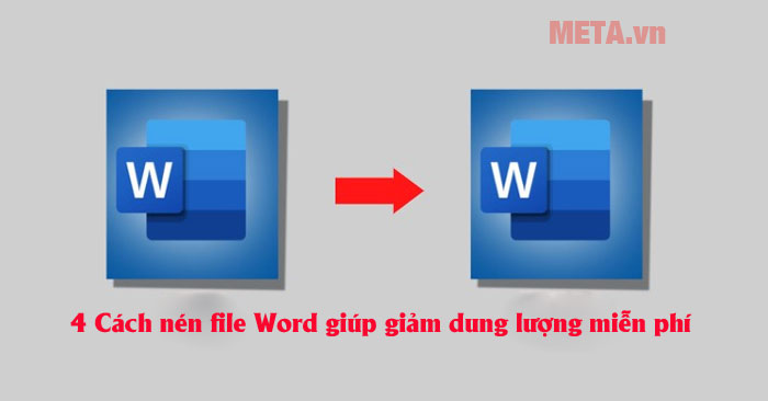 cách nén file Word để giảm dung lượng