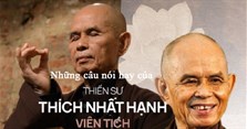 Những câu nói hay của Thiền sư Thích Nhất Hạnh đáng suy ngẫm