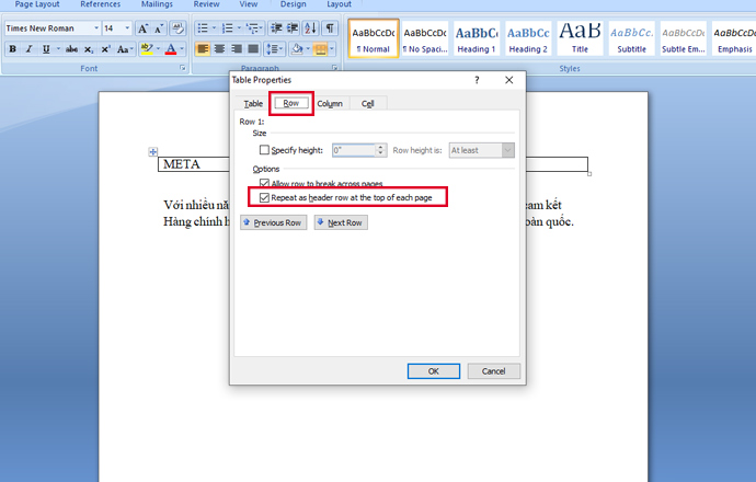 Cửa sổ Table Properties xuất hiện → Nhấn chọn Row → Chọn Repeat as header row at the top of each page → Chọn tiếp OK