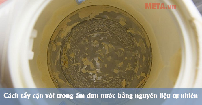 cách tẩy cặn vôi trong ấm đun nước