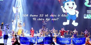 SEA Games 32 tổ chức ở đâu? Tổ chức khi nào?