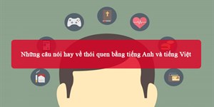 Những câu nói hay về thói quen bằng tiếng Anh và tiếng Việt