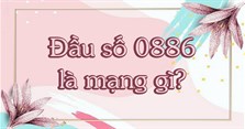 0886 là mạng gì? Đổi thành gì?