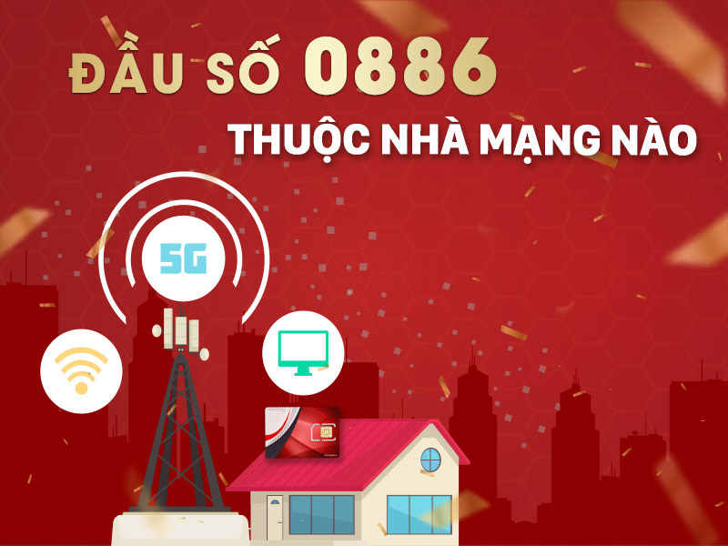 Tìm hiểu 0886 là mạng gì