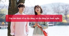 Cap thả thính về sự dịu dàng, stt dịu dàng hài hước ngắn