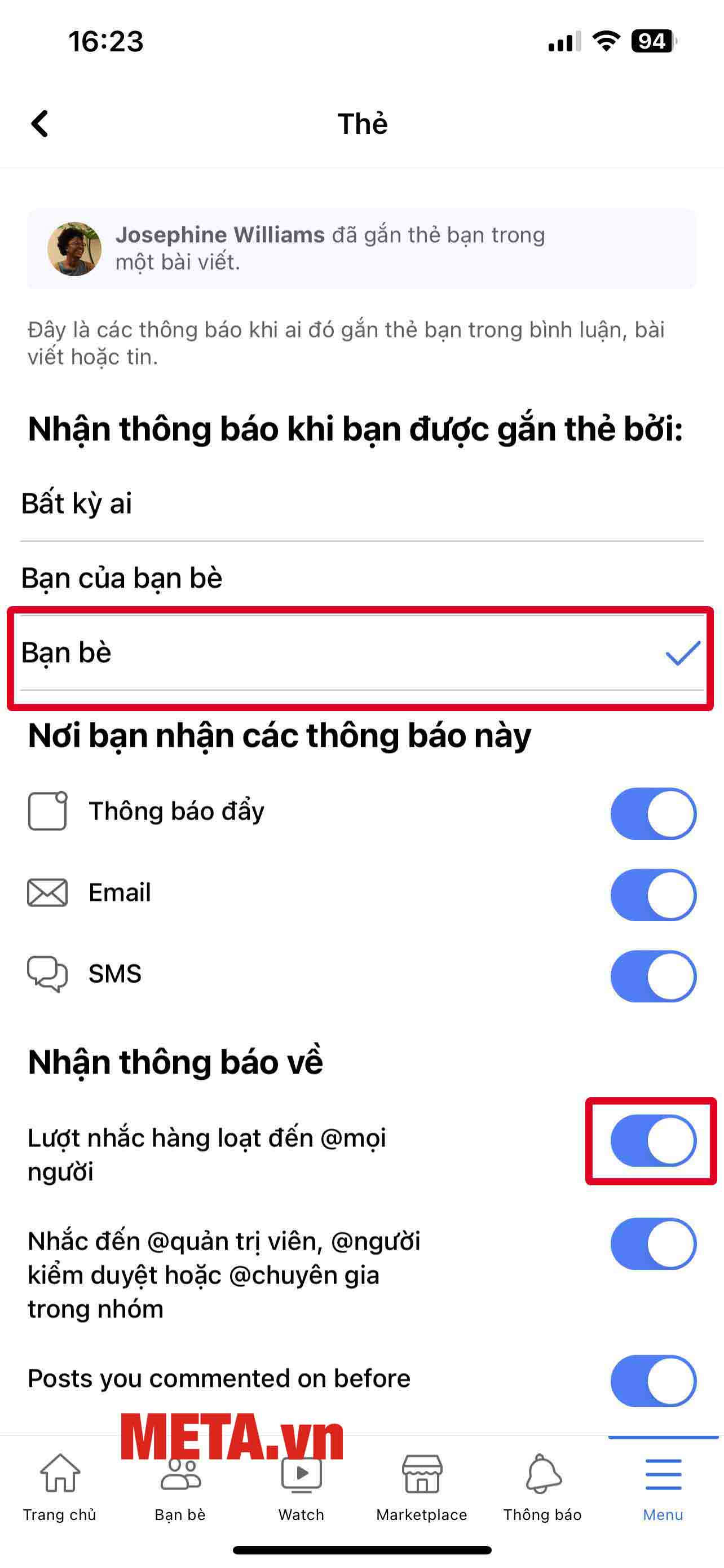 Nhấn vào Bạn bè → Tích vào thanh màu xanh để tắt chế độ nhắc từ mọi người