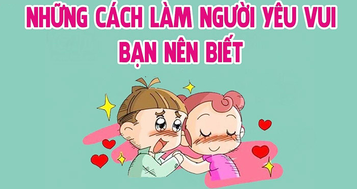 Những câu nói khiến người yêu hạnh phúc và vui cả ngày