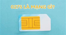 0275 là mạng gì? 0275 là mã vùng ở đâu, tỉnh nào?