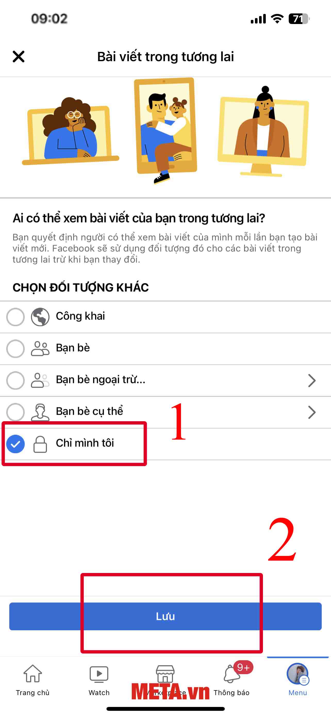 Chọn Chỉ mình tôi -> Nhấn Lưu