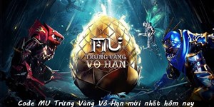 Code MU Trứng Vàng Vô Hạn mới nhất 2023 và cách nhập