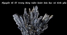 Nguyên tố 51 trong bảng tuần hoàn hóa học & tình yêu nghĩa là gì?