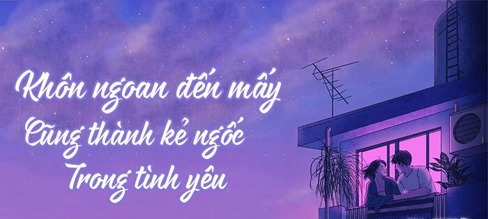 Nguyên tố 51 - kẻ ngốc trong tình yêu