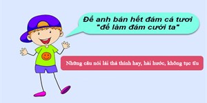 Những câu nói lái thả thính hay, hài hước, không tục tĩu