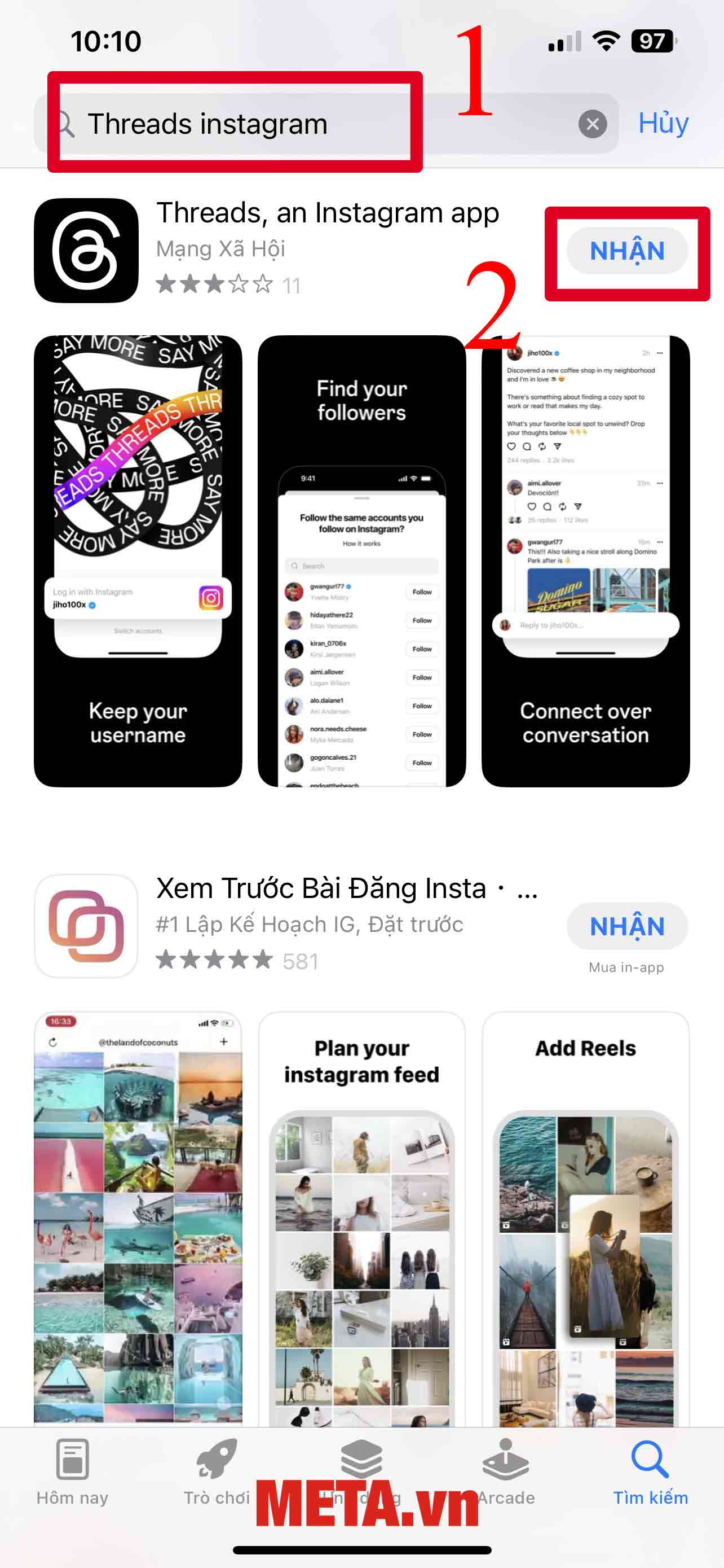 Truy cập vào Apps Store/CH play → Nhập Threads Instagram vào ô tìm kiếm → Nhấn Nhập/Tải về máy
