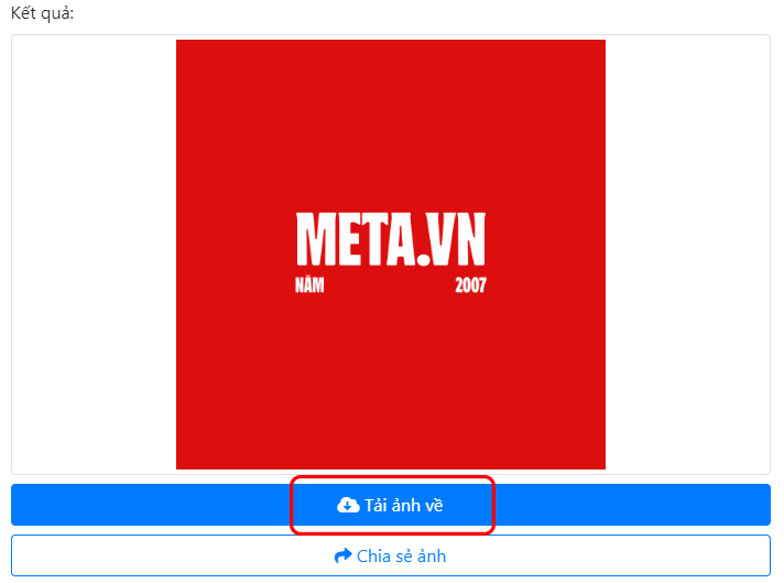 Nhấn vào Tạo ảnh → Nhấn Tải về là đã hoàn thành