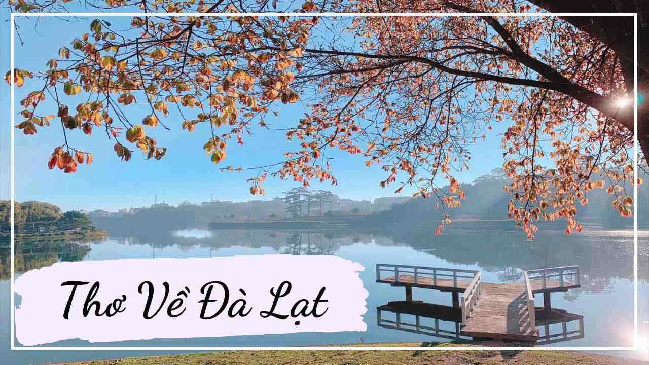 Thơ hay về Đà Lạt