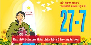 2 Bài phát biểu của thân nhân liệt sỹ hay, ngắn gọn