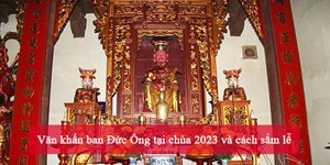 Văn khấn ban Đức Ông tại chùa 2023 và cách sắm lễ