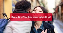 Bisou là gì? Nụ hôn bisou nghĩa là gì?