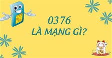0376 là mạng gì? Đầu số 0376 đổi từ đầu số nào?