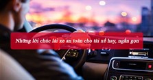 Những lời chúc lái xe an toàn cho tài xế hay, ngắn gọn