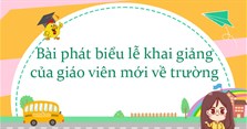 Bài phát biểu lễ khai giảng của giáo viên mới về trường