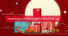 Giá bánh trung thu ABC 2023 bao nhiêu? Có những loại nào, vị gì?