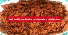Cách làm khô heo tẩm vị xé cay thơm ngon ai cũng làm được