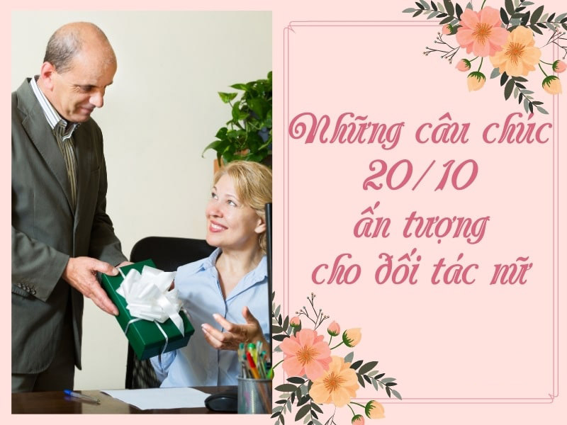 Lời chúc 20/10 cho đối tác nữ