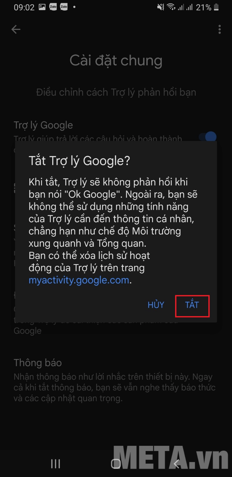 Nhấn vào Tắt để hoàn tất việc tắt tính năng trợ lý Google