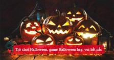 20 Trò chơi Halloween, game Halloween hay, vui hết nấc