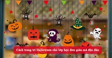 Cách trang trí Halloween cho lớp học đơn giản mà độc đáo