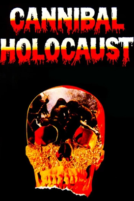 Cannibal Holocaust