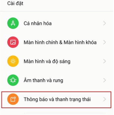 Bạn chọn vào mục Thông báo và thanh trạng thái
