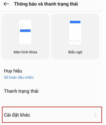 Tại giao diện Thông báo và thanh trạng thái, bạn chọn Cài đặt khác