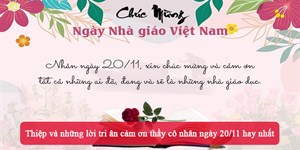 Thiệp và những lời tri ân cảm ơn thầy cô nhân ngày 20/11 hay nhất