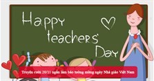 Truyện cười 20/11 ngắn làm báo tường mừng ngày Nhà giáo Việt Nam