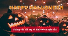 Những câu nói hay về Halloween ngắn chất